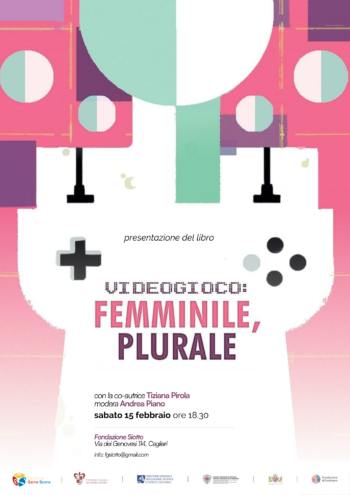 Scopri di più sull'articolo Videogioco, femminile, plurale – presentazione del libro