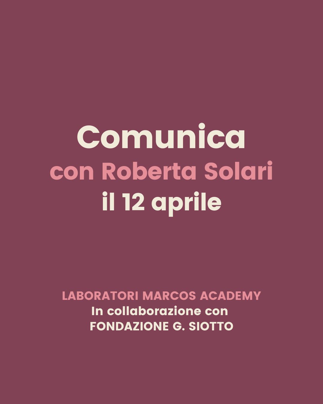 Al momento stai visualizzando Comunica – workshop della Marcos y Marcos III edizione